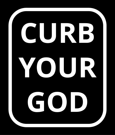 curb your god