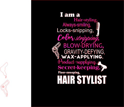 i am a hair stylist