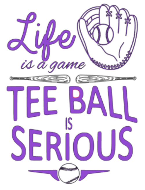 life is a game tee ball is serious