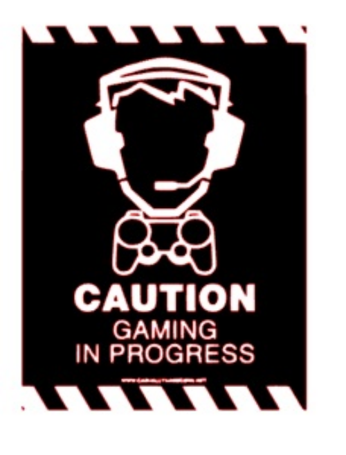 caution gaming in progress sign