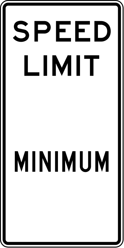 Speed Limit blank Minimum blank sign